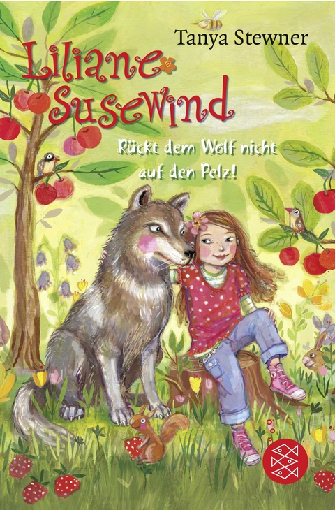 Liliane Susewind &ndash; R&uuml;ckt dem Wolf nicht auf den Pelz! - Tanya Stewner