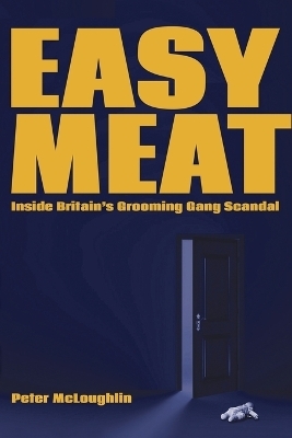 Easy Meat - Peter McLoughlin