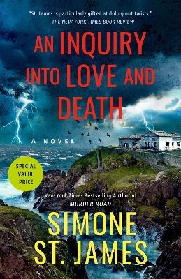 An Inquiry into Love and Death - Simone St. James