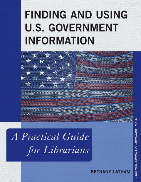 Finding and Using U.S. Government Information -  Bethany Latham