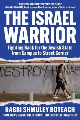Israel Warrior - Shmuley Boteach