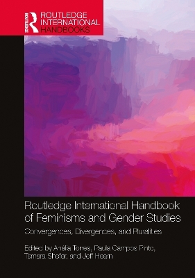 Routledge International Handbook of Feminisms and Gender Studies - 