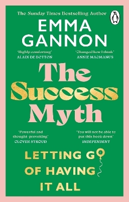 The Success Myth - Emma Gannon