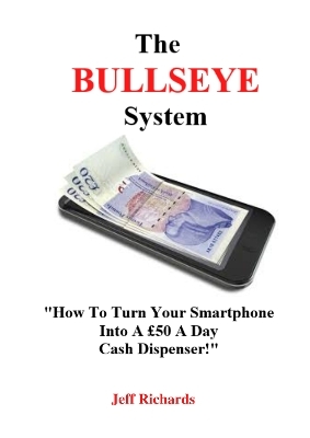 The Bullseye System - Jeff Richards