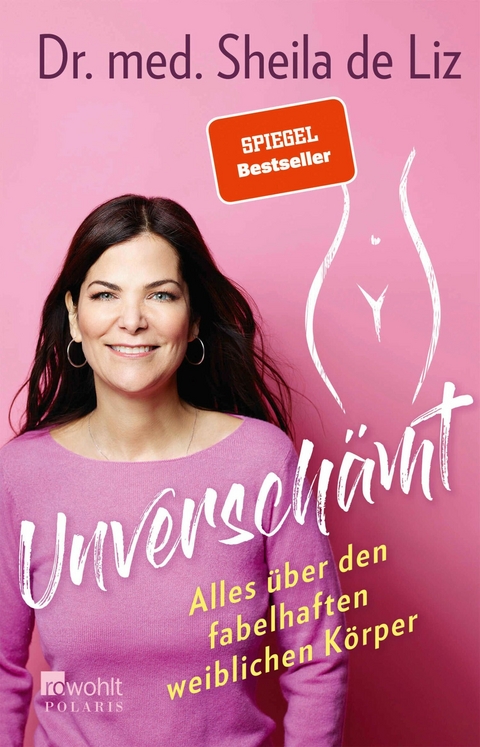 Unverschämt - Dr. med. Sheila de Liz