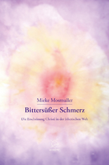 Bitters&uuml;&szlig;er Schmerz - Mieke Mosmuller