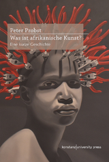 Was ist afrikanische Kunst? - Peter Probst
