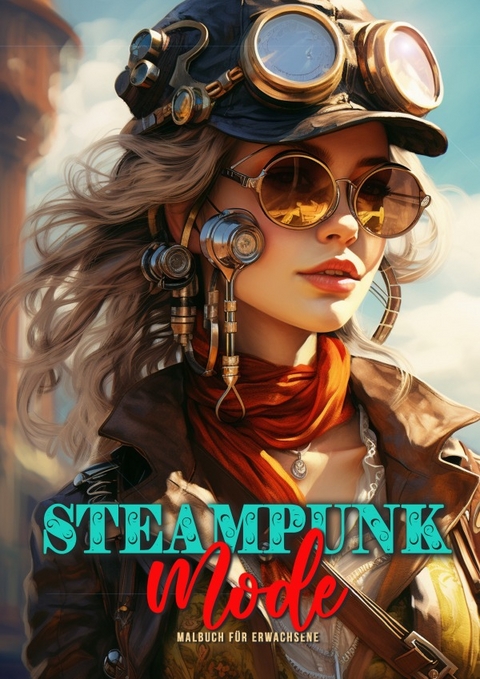 Steampunk Mode Malbuch f&uuml;r Erwachsene - Monsoon Publishing, Musterst&uuml;ck Grafik