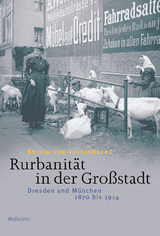 Rurbanit&auml;t in der Gro&szlig;stadt - Britta von Voithenberg
