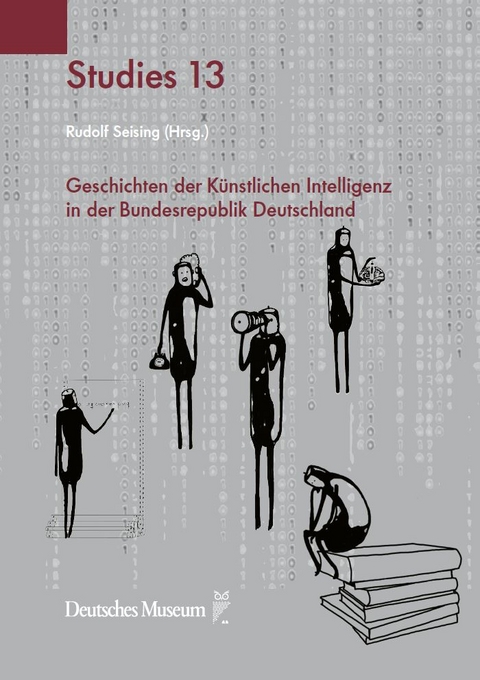 Geschichten der K&uuml;nstlichen Intelligenz in der Bundesrepublik Deutschland - 
