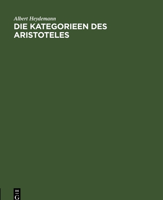 Die Kategorieen des Aristoteles
