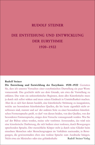 Die Entstehung und Entwicklung der Eurythmie 1920-1922
