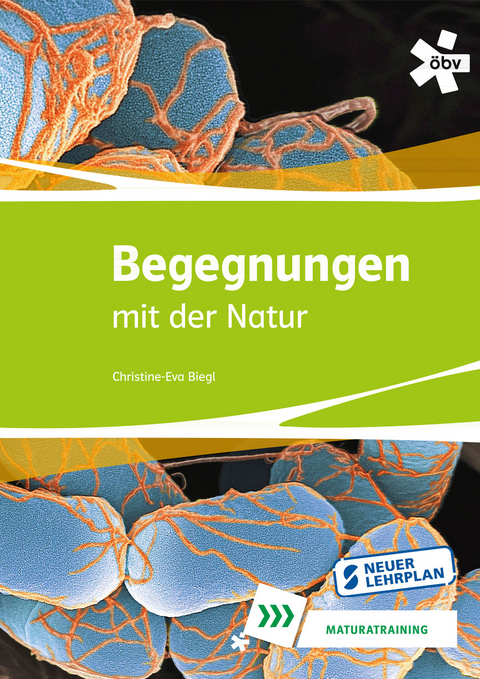Begegnungen mit der Natur, Maturatraining - Christine Eva Biegl