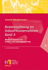 Kostenrechnung im Industrieunternehmen - Guido A. Scheld, Martin W&ouml;rdenweber