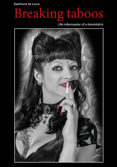 Breaking taboos - Daemona de Lucca