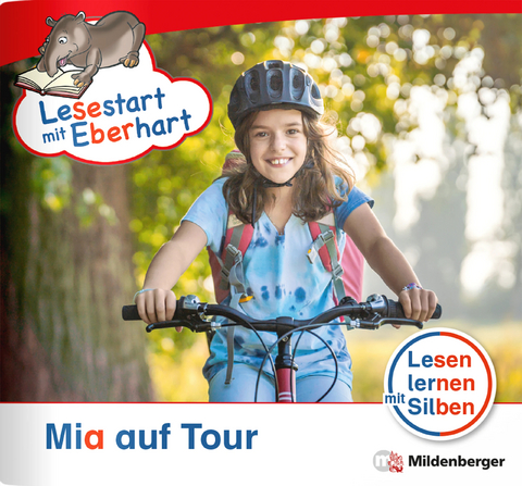 Lesestart mit Eberhart: Mia auf Tour - Stefanie Drecktrah, Nicole Brandau