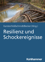 ›Resilienz und Schockereignisse‹