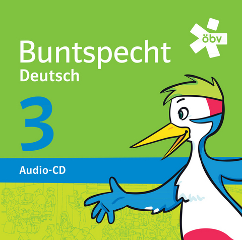 Buntspecht Deutsch 3, Audio-CD - Veronika Smekal