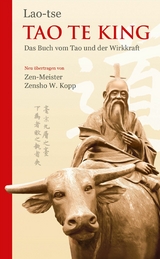 Tao Te King - Zensho W. Kopp,  Lao-tse