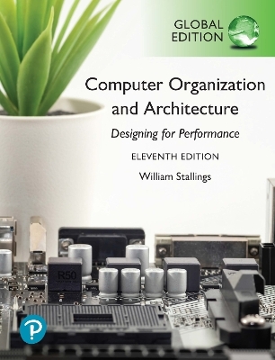 Companion Website for Computer Organization and Architecture, Global Edition - William Stallings