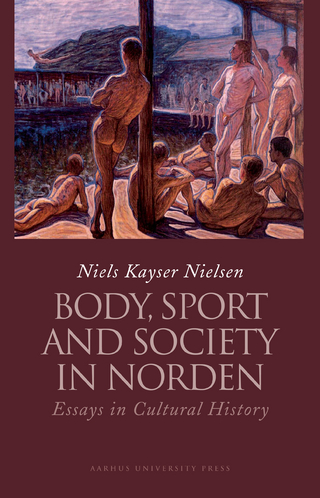 Body, Sport and Society in Norden