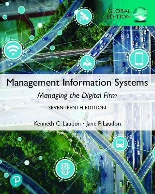 MyLab MIS with Pearson eText for Management Information Systems: Managing the Digital Firm, Global Edition