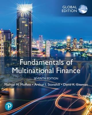MyLab Finance without Pearson eText for Fundamentals of Multinational Finance, Global Edition - Michael Moffett, Arthur Stonehill, David Eiteman