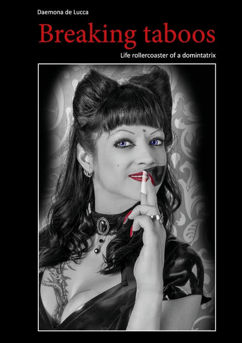 Breaking taboos - Daemona de Lucca