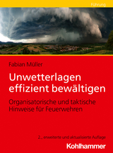 ›Unwetterlagen effizient bewältigen‹
