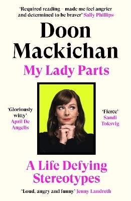 My Lady Parts - Doon MacKichan