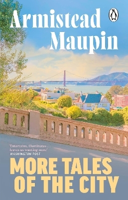 More Tales Of The City - Armistead Maupin