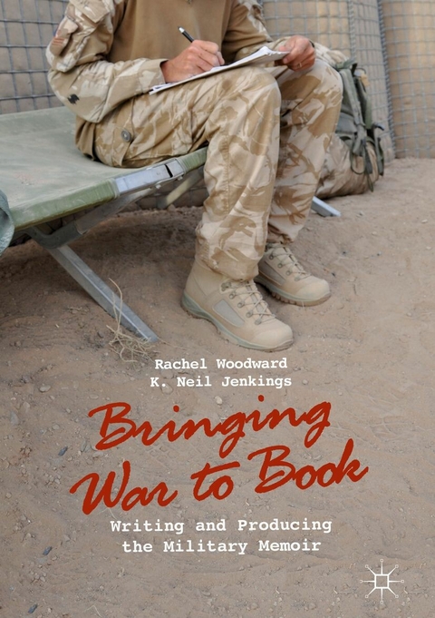 Bringing War to Book - Rachel Woodward, K. Neil Jenkings