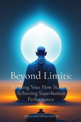 Beyond Limits - Blake Cahill