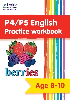 P4/P5 English Practice Workbook -  Leckie