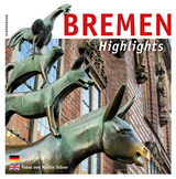 Bremen – Highlights - König, Johann-Günther