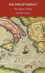 Sir Philip Sidney - Dorothy Connell