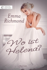 Wo ist Helena? - Emma Richmond