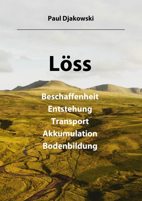 L&ouml;ss - Paul Djakowski