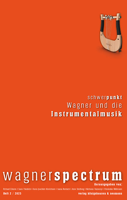 Wagner und die Instrumentalmusik - 