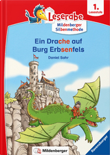 Leserabe &ndash; Ein Drache auf Burg Erbsenfels - Daniel Sohr