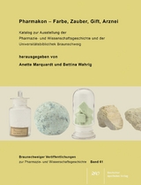 Pharmakon &ndash; Farbe, Zauber, Gift, Arznei - 