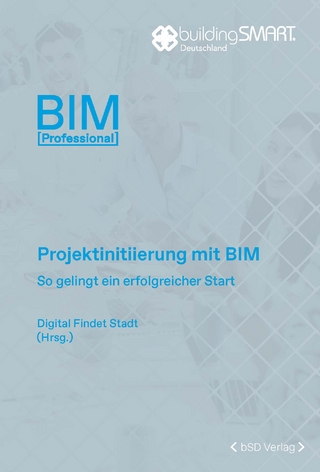 Projektinitiierung mit BIM