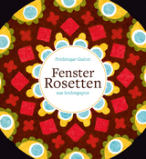 Fensterrosetten - Fr&eacute;d&eacute;rique Gu&eacute;ret