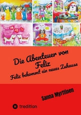 Die Abenteuer von Feliz - Sanna Myrttinen