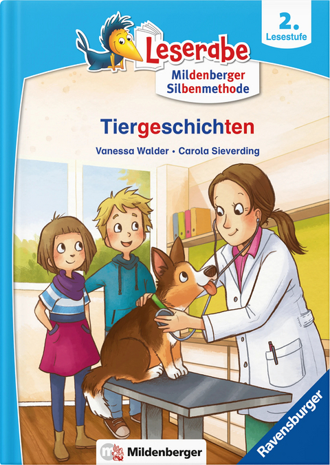 Leserabe&ndash;Tiergeschichten - Vanessa Walder, Carola Sieverding