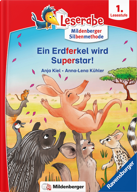 Leserabe &ndash; Ein Erdferkel wird Superstar - Anja Kiel, Anna-Lena K&uuml;hler