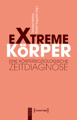 Extreme K&ouml;rper - 