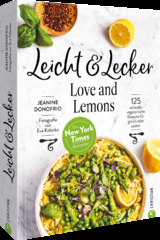 Leicht & lecker mit love & lemons - Jeanine Donofrio