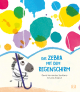 Das Zebra mit dem Regenschirm - David Hern&aacute;ndez Sevillano, NUBEOCHO Planet 8 Group S.L.