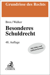 Besonderes Schuldrecht - Brox, Hans; Walker, Wolf-Dietrich